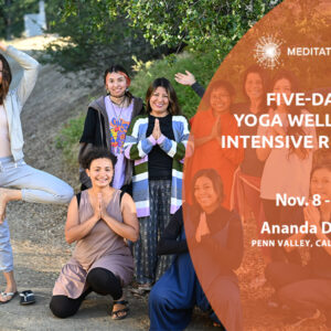 5-Day Intensive Yoga Wellness and Healing Retreat at Ananda Dhiira, Nov. 8 - 12, 2023