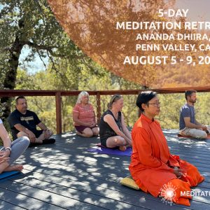 5-Day Meditation Retreat at Ananda Dhiira, August 5 - 9, 2026